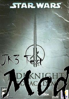 Box art for JK3 Text Mod