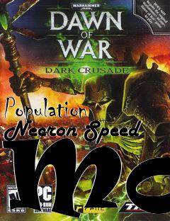 Box art for Population Necron Speed Mod