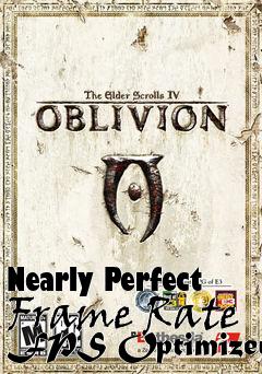 Box art for Nearly Perfect Frame Rate FPS Optimizer