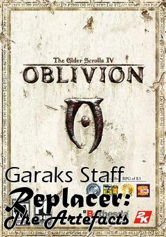 Box art for Garaks Staff Replacer: The Artefacts