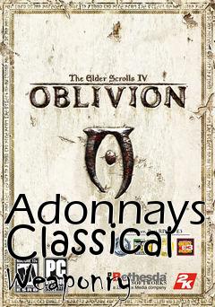 Box art for Adonnays Classical Weaponry