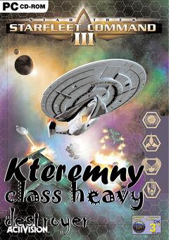 Box art for Kteremny class heavy destroyer