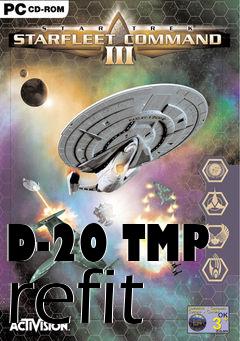 Box art for D-20 TMP refit