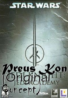 Box art for Preus Kon (Original Concept)