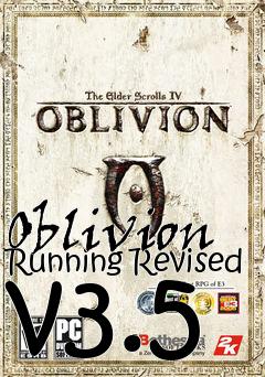 Box art for Oblivion Running Revised v3.5