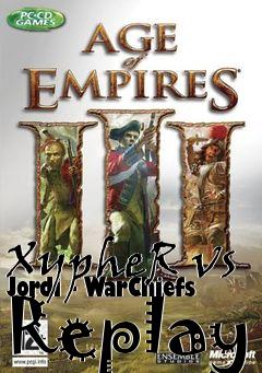 Box art for XypheR vs Jordi - WarChiefs Replay
