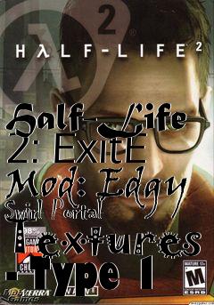 Box art for Half-Life 2: ExitE Mod: Edgy Swirl Portal Textures - Type 1