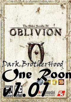 Box art for Dark BrotherHood One Room v1.01