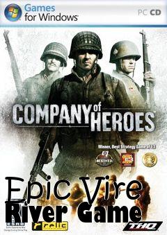 Box art for Epic Vire River Game