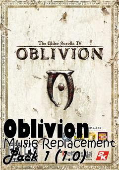 Box art for Oblivion Music Replacement Pack 1 (1.0)