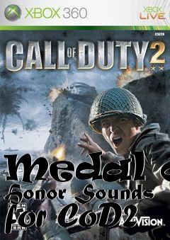 Box art for Medal of Honor Sounds for CoD2