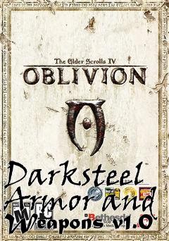 Box art for Darksteel Armor and Weapons v1.0