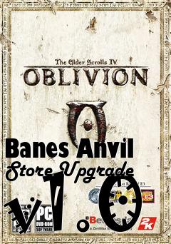 Box art for Banes Anvil Store Upgrade v1.0