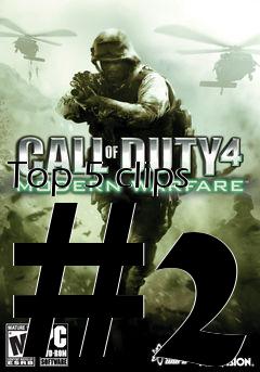 Box art for Top 5 clips #2