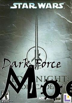 Box art for Dark Force Mod