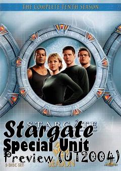 Box art for Stargate Special Unit Preview (UT2004)