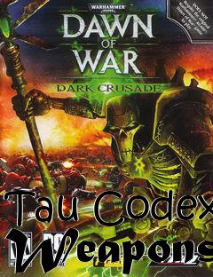 Box art for Tau Codex Weapons