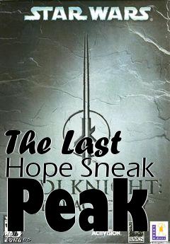 Box art for The Last Hope Sneak Peak