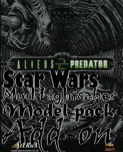 Box art for Star Wars Mod Lightsaber Model pack Add-on