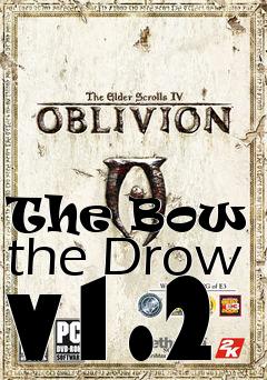 Box art for The Bow of the Drow v1.2