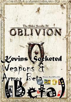 Box art for Kevins Socketed Weapons & Armor Beta (Beta)