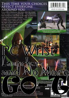 Box art for PC Wrist Launcher and No More G0-T0