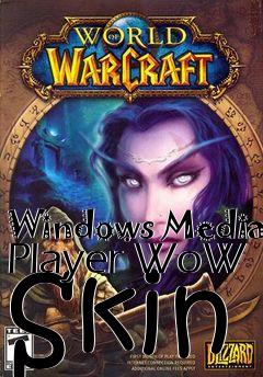 Box art for Windows Media Player WoW Skin