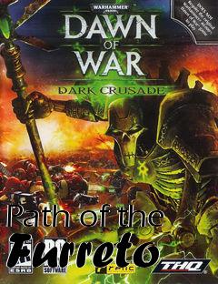 Box art for Path of the Furreto