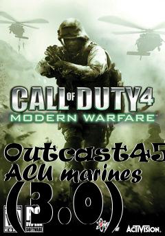 Box art for Outcast4576s ACU marines (3.0)