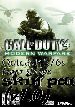 Box art for Outcast4576s tiger stripe skin pack (v1.0)