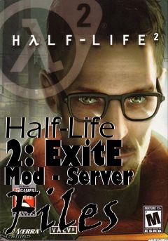 Box art for Half-Life 2: ExitE Mod - Server Files