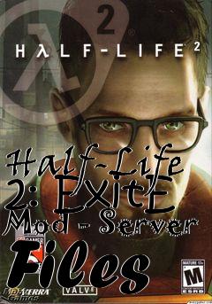 Box art for Half-Life 2: ExitE Mod - Server Files