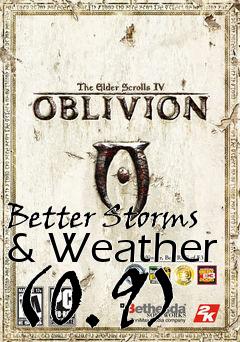 Box art for Better Storms & Weather (0.9)