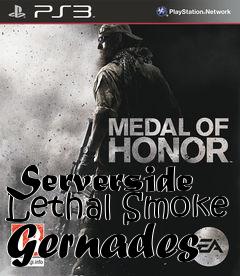 Box art for Serverside Lethal Smoke Gernades