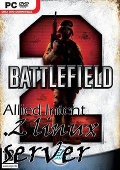 Box art for Allied Intent .2 linux server