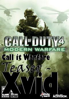 Box art for Call it Warfare Teaser - Xvid