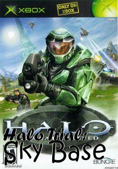 Box art for Halo Trial: Sky Base