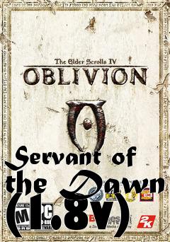 Box art for Servant of the Dawn (1.8v)