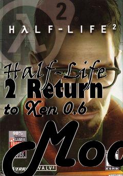 Box art for Half-Life 2 Return to Xen 0.6 Mod