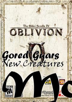 Box art for Gored*Guars New Creatures Mod