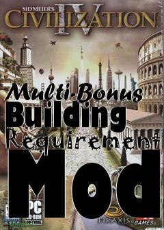 Box art for Multi-Bonus Building Requirement Mod