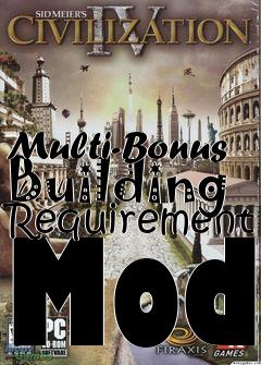 Box art for Multi-Bonus Building Requirement Mod