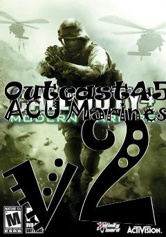 Box art for Outcast4576s ACU Marines v2