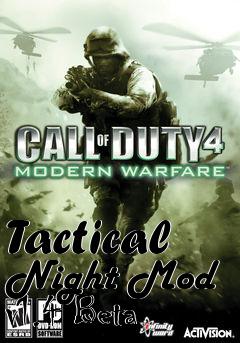 Box art for Tactical Night Mod v1.4 Beta