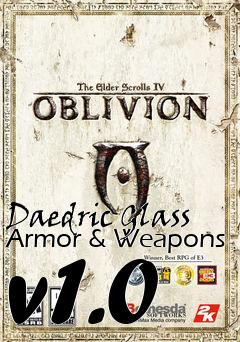 Box art for Daedric Glass Armor & Weapons v1.0
