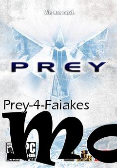 Box art for Prey-4-Faiakes Mod