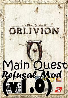 Box art for Main Quest Refusal Mod (v1.0)