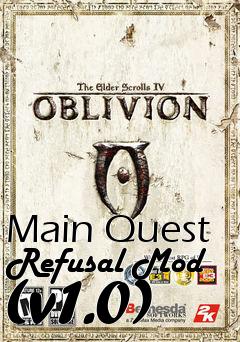 Box art for Main Quest Refusal Mod (v1.0)