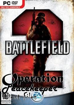 Box art for Operation Peacekeeper Client Files