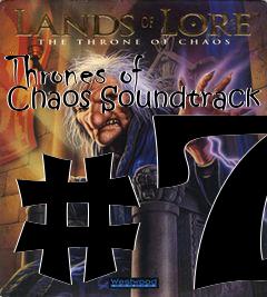 Box art for Thrones of Chaos Soundtrack #7